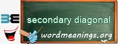 WordMeaning blackboard for secondary diagonal